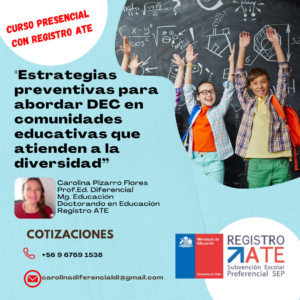 Estrategias preventivas para abordar DEC en comunidades educativas que atienden a la diversidad. Registro ATE